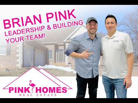 Brian Pink – Leadership & Building Your Team! [Video]