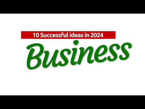 Top 10 Successful Small Business Ideas for 2024 [Video]