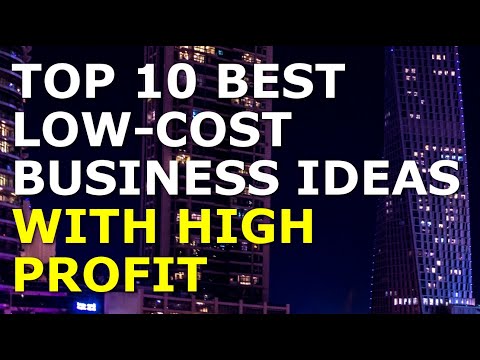 Top 10 Low-Cost Business Ideas with High Profit [Video]