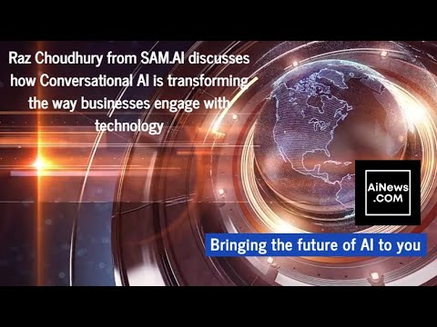 AiNews com Interview with Raz Choudhury SAM AI [Video]