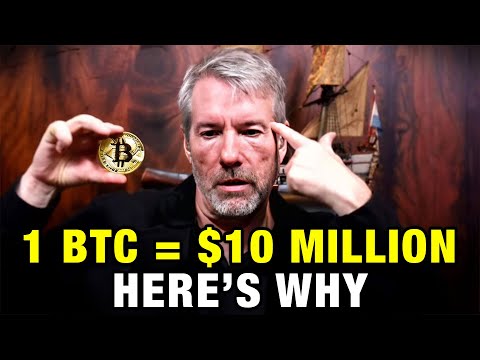 “1 Bitcoin To $10 Million – Here’s WHY” Michael Saylor [Video]