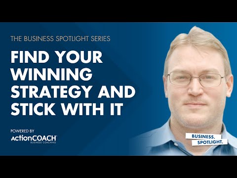 FIND YOUR WINNING BUSINESS STRATEGY AND STICK WITH IT | With Garret Lang | The Business Spotlight [Video]