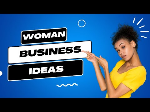 Top Business Ideas for Women [Video]