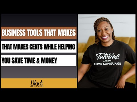 195: Business Tools That Makes Cents While Helping You Save Time & Money [Video]