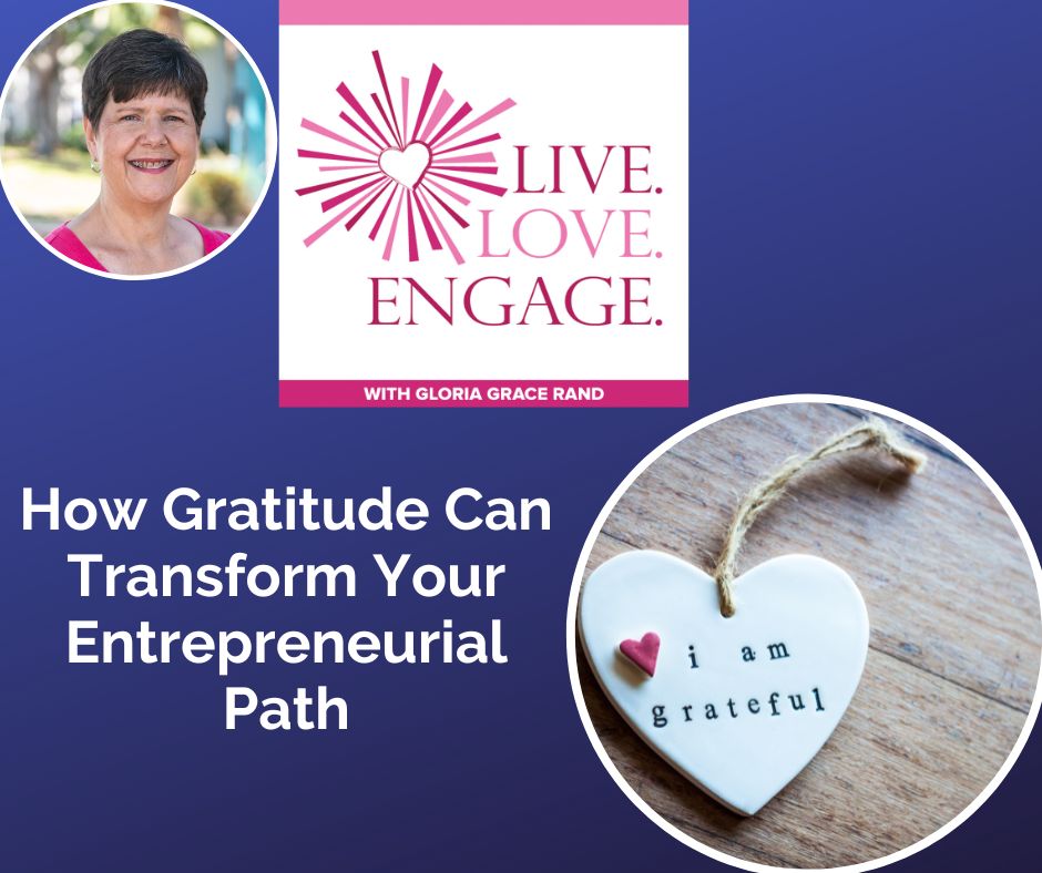 How Gratitude Can Transform Your Entrepreneurial Path [Video]