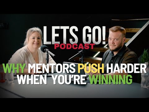 Business Mentor Coach Push You to Personal & Business Growth, Balance Relationships | Lets Go [Video]