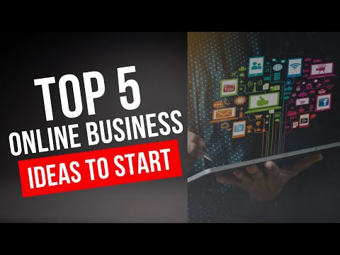 5 Online Business Ideas To Start Right Now [Video]