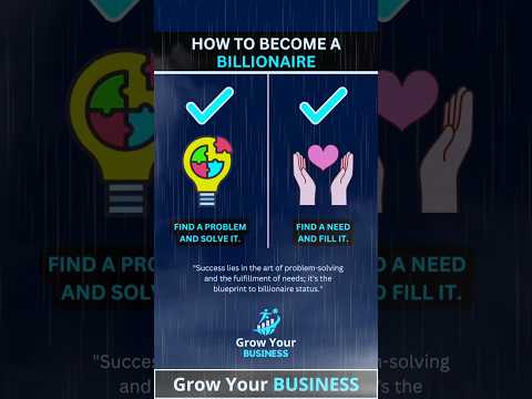 HOW TO BECOME A BILLIONAIRE | Grow Your Business 💹 [Video]