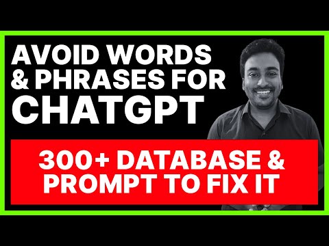 How to Make Chatgpt Write Like Human – Prompt with 300+ Words & Phrases to Avoid! [Video]
