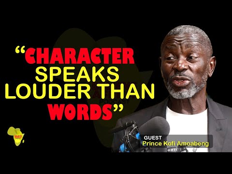 Prince Kofi Amoabeng – Character Speaks Louder Than Words | Season 1 EP4 [Video]