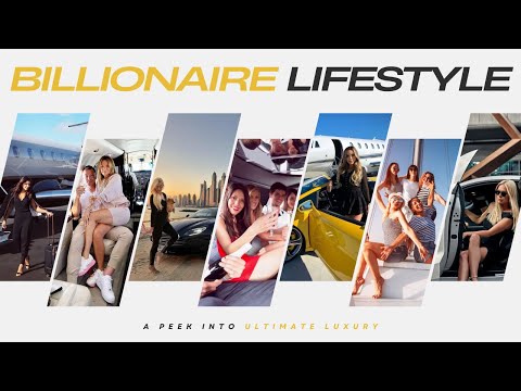 Inside the Billionaire Lifestyle, Luxury Exploration, Lavish Living Visuals & Motivational Journeys. [Video]