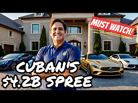 How Mark Cuban SPENT His $4.2 Billion Fortune [Video]