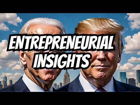 Biden vs. Trump What Entrepreneurs Can Learn from Their Leadership [Video]