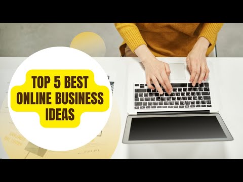 Top 5 Best Online Business Ideas in 2024 [Video]