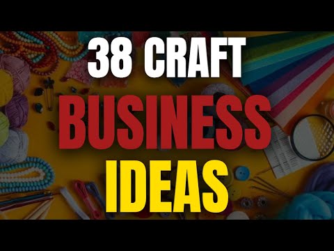From Craftsman to Entrepreneur: Craft Business Ideas for 2024! [Video]