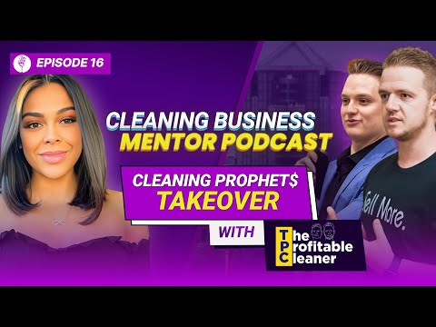 Cleaning Prophets Takeover w/ The Profitable Cleaner [Video]