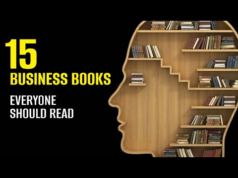 15 Business Books Everyone Should Read. [Video]
