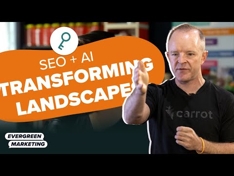AI and SEO: A Transforming Landscape for Google Search and Real Estate Professionals [Video]