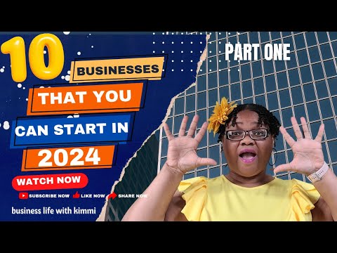 Businesses to Start in 2024! How to start a business, Entrepreneur tips, and Part 1 [Video]