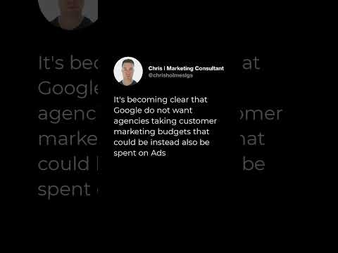 It’s becoming clear that Google do not want agencies taking customer marketing budgets that could… [Video]