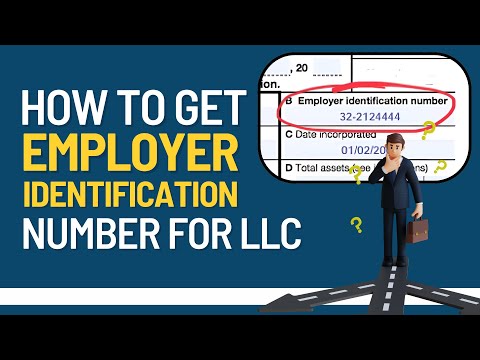 How to Get Employer Identification Number for LLC [Video]