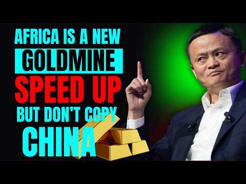 Africa is the new Goldmine for unlimited business ideas and opportunities – Jack Ma [Video]