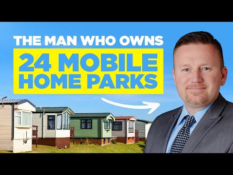Mastering Mobile Home Park Investing [Video]