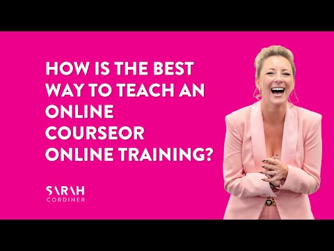 How is The Best Way To Teach an Online Course or Online Training? [Video]