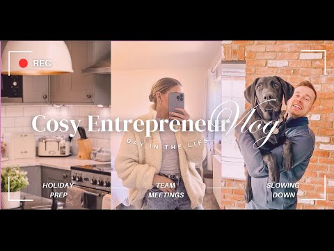 A day in the life of an Entrepreneur | Holiday prep, meetings, slowing down & enjoying the moment [Video]