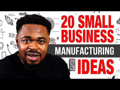 20 Small Business Manufacturing Ideas To Start With Low Investment [Video]