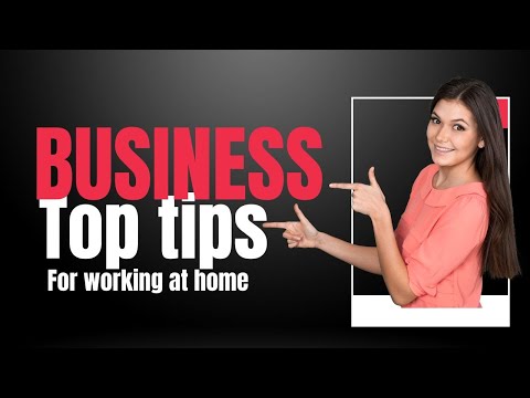 Successful Home Business Tips for Beginners. [Video]