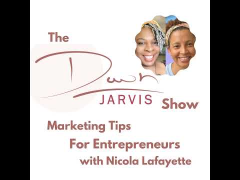 Marketing Tips For Entrepreneurs With Nicola Lafayette [Video]