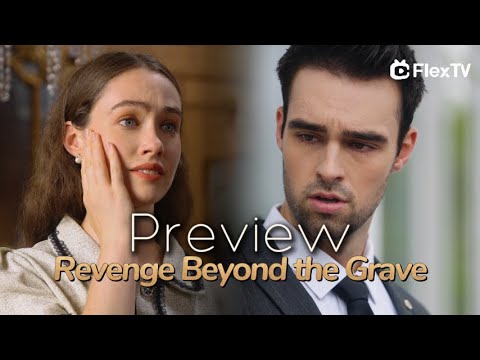 Mega Matrix Announces That the Short Drama "Revenge Beyond the Grave", Will Be Released on September 18 at FlexTV [Video]