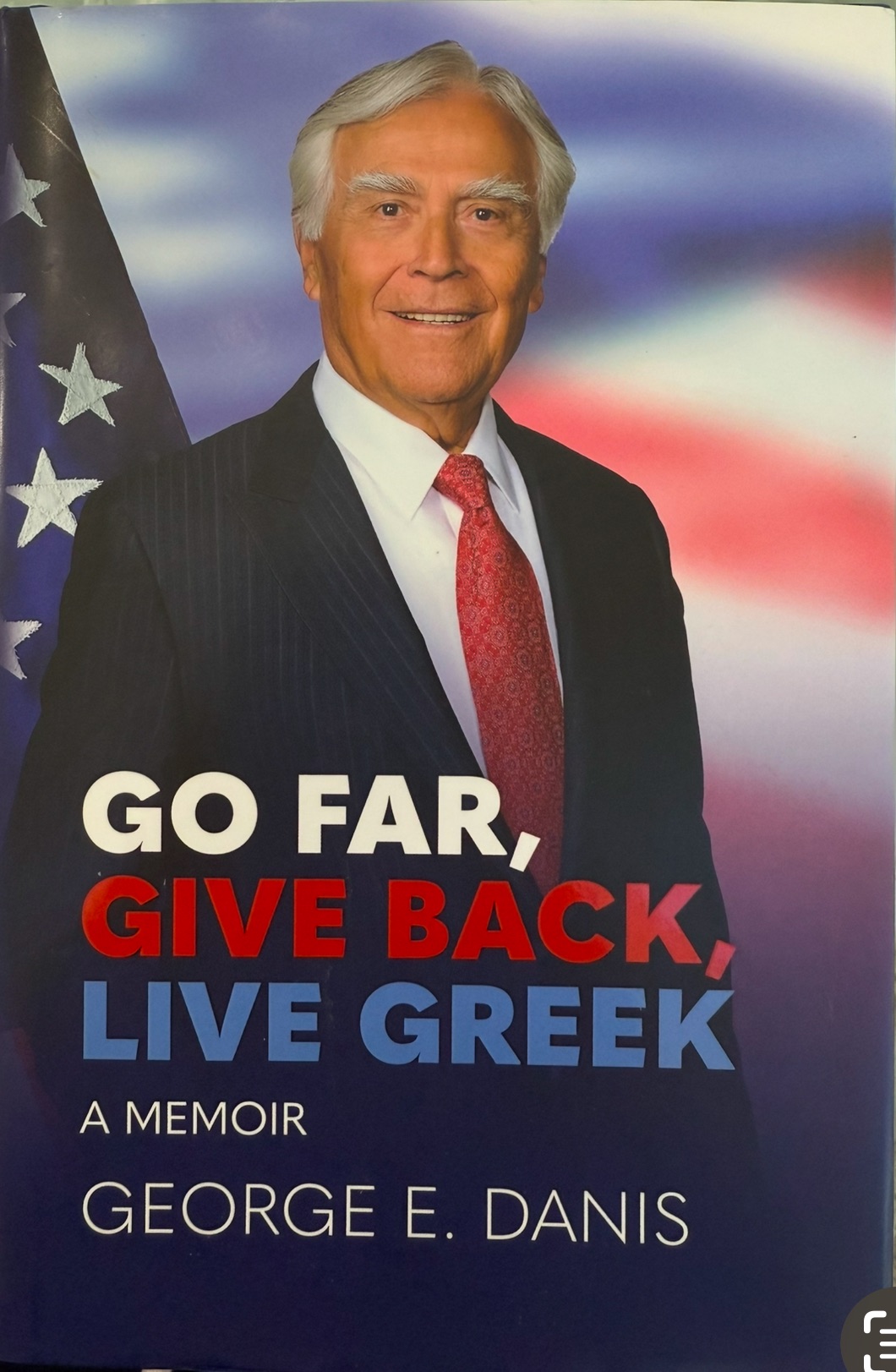 George Danis Memoir Inspires with “Go Far, Give Back, Live Greek [Video]